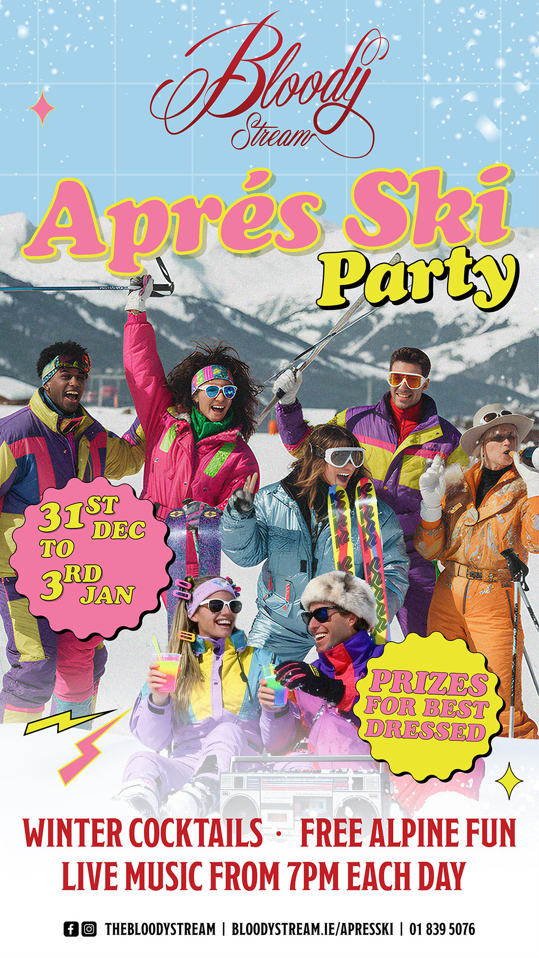 The Bloody Stream Aprés Ski Party